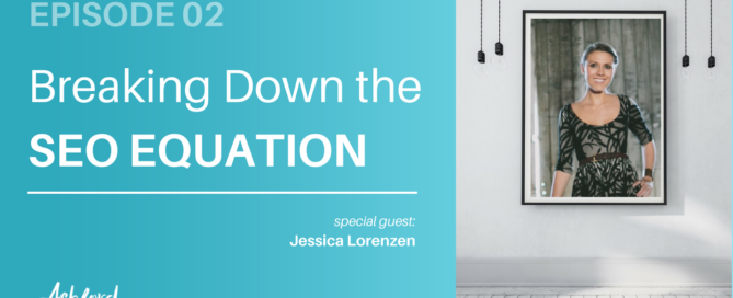 Demystifying Marketing - Breaking Down the Seo Equation - Jessica Lorenzen